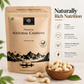 Pure Natural and Fresh Cashews